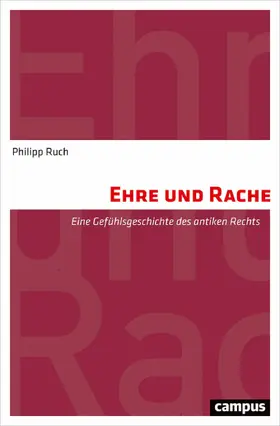 Ruch |  Ehre und Rache | eBook | Sack Fachmedien