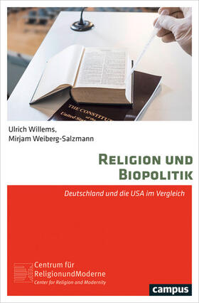 Willems / Weiberg / Weiberg-Salzmann |  Religion und Biopolitik | eBook | Sack Fachmedien