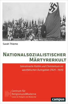 Thieme |  Nationalsozialistischer Märtyrerkult | eBook | Sack Fachmedien