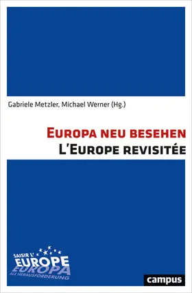 Metzler / Werner |  Europa neu besehen L'Europe revisitée | eBook | Sack Fachmedien