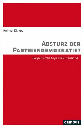 Klages |  Absturz der Parteiendemokratie? | eBook | Sack Fachmedien