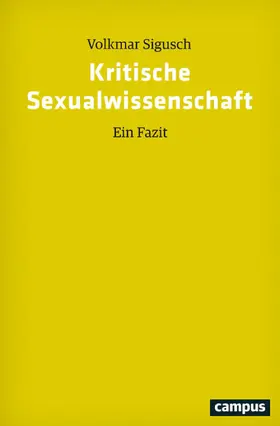 Sigusch |  Kritische Sexualwissenschaft | eBook | Sack Fachmedien