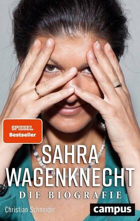 Schneider |  Sahra Wagenknecht | eBook | Sack Fachmedien