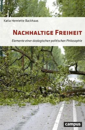 Backhaus |  Nachhaltige Freiheit | eBook | Sack Fachmedien