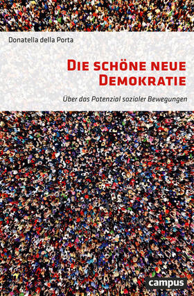 della Porta |  Die schöne neue Demokratie | eBook | Sack Fachmedien