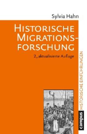 Hahn |  Historische Migrationsforschung | eBook | Sack Fachmedien