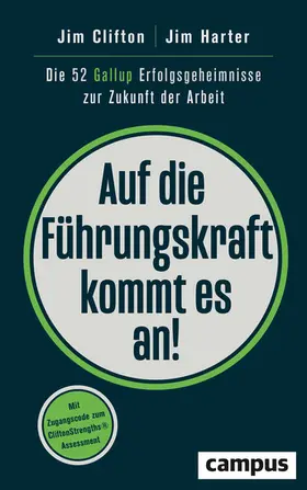 Clifton / Harter |  Auf die Führungskraft kommt es an! | eBook | Sack Fachmedien