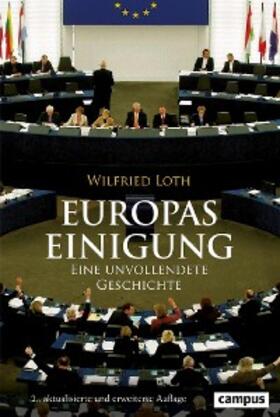 Loth |  Europas Einigung | eBook | Sack Fachmedien