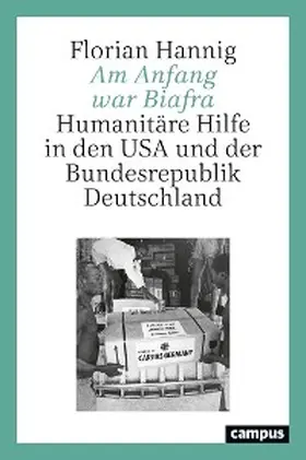 Hannig |  Am Anfang war Biafra | eBook | Sack Fachmedien