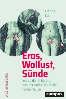 Eder |  Eros, Wollust, Sünde | eBook | Sack Fachmedien