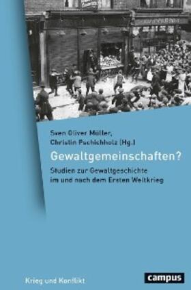 Müller / Pschichholz |  Gewaltgemeinschaften? | eBook | Sack Fachmedien