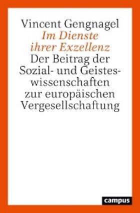 Gengnagel |  Im Dienste ihrer Exzellenz | eBook | Sack Fachmedien