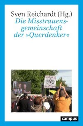 Reichardt |  Die Misstrauensgemeinschaft der »Querdenker« | eBook | Sack Fachmedien