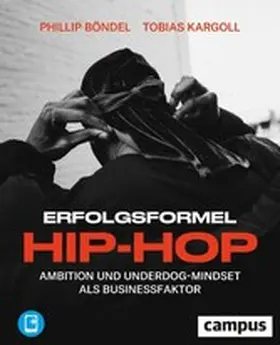 Böndel / Kargoll |  Erfolgsformel Hip-Hop | eBook | Sack Fachmedien