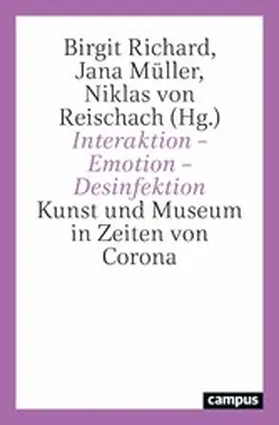 Richard / Müller / Reischach | Interaktion - Emotion - Desinfektion | E-Book | sack.de