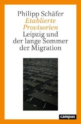 Schäfer |  Etablierte Provisorien | eBook | Sack Fachmedien