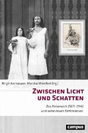 Aschmann / Wienfort |  Zwischen Licht und Schatten | eBook | Sack Fachmedien