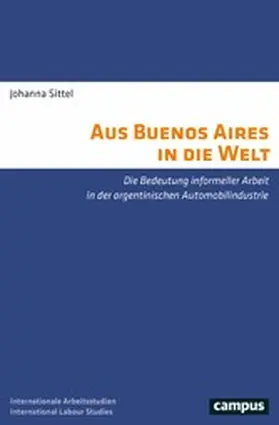 Sittel |  Aus Buenos Aires in die Welt | eBook | Sack Fachmedien