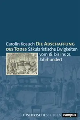 Kosuch |  Die Abschaffung des Todes | eBook | Sack Fachmedien