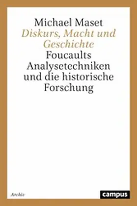 Maset |  Diskurs, Macht und Geschichte | eBook | Sack Fachmedien