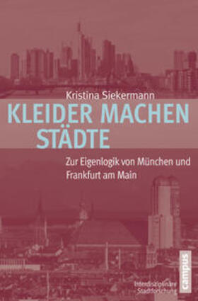 Siekermann |  Kleider machen Städte | Buch |  Sack Fachmedien