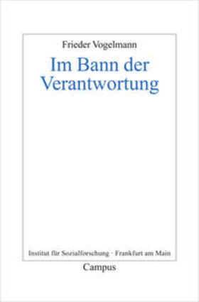Vogelmann |  Im Bann der Verantwortung | Buch |  Sack Fachmedien