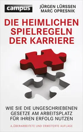 Lürssen / Opresnik |  Die heimlichen Spielregeln der Karriere | Buch |  Sack Fachmedien