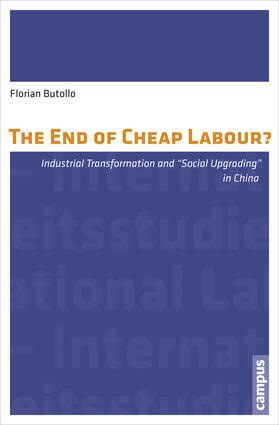 Butollo |  The End of Cheap Labour? | Buch |  Sack Fachmedien