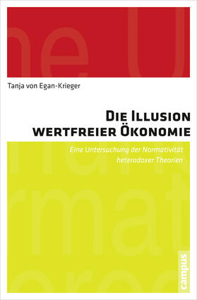 von Egan-Krieger |  Die Illusion wertfreier Ökonomie | Buch |  Sack Fachmedien