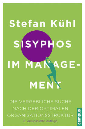 Kühl |  Sisyphos im Management | Buch |  Sack Fachmedien