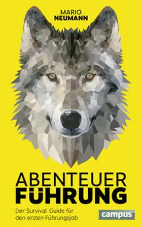 Neumann |  Abenteuer Führung | Buch |  Sack Fachmedien