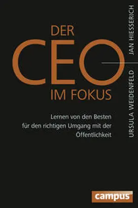 Hiesserich / Weidenfeld |  Der CEO im Fokus | Buch |  Sack Fachmedien