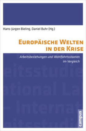Bieling / Buhr |  Europäische Welten in der Krise | Buch |  Sack Fachmedien