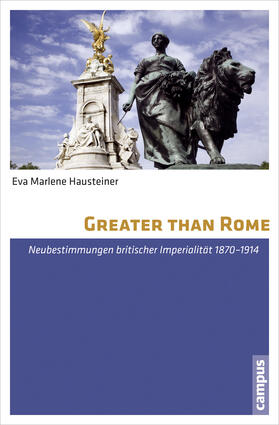 Hausteiner |  Greater than Rome | Buch |  Sack Fachmedien