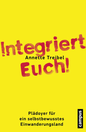 Treibel |  Integriert Euch! | Buch |  Sack Fachmedien