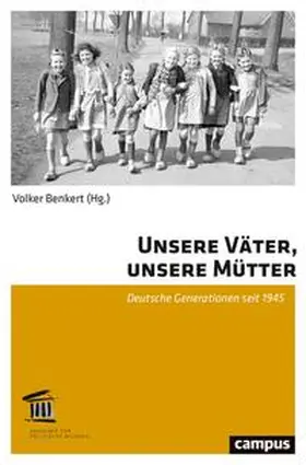 Benkert |  Unsere Väter, unsere Mütter | Buch |  Sack Fachmedien