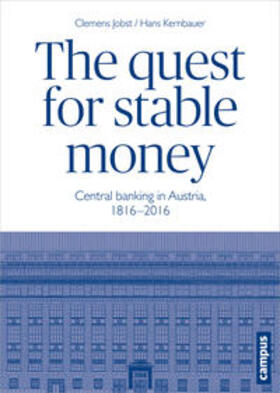 Jobst / Kernbauer |  Quest for Stable Money | Buch |  Sack Fachmedien
