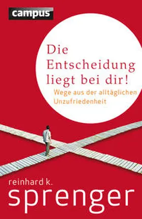 Sprenger |  Die Entscheidung liegt bei dir! | Buch |  Sack Fachmedien