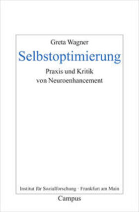 Wagner |  Selbstoptimierung | Buch |  Sack Fachmedien