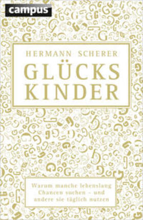 Scherer |  Glückskinder | Buch |  Sack Fachmedien