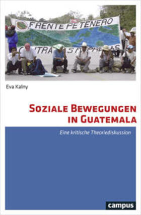 Kalny |  Soziale Bewegungen in Guatemala | Buch |  Sack Fachmedien