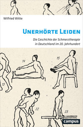 Witte |  Witte, W: Unerhörte Leiden | Buch |  Sack Fachmedien