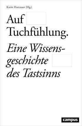 Harrasser |  Auf Tuchfühlung | Buch |  Sack Fachmedien