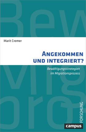 Cremer |  Angekommen und integriert? | Buch |  Sack Fachmedien