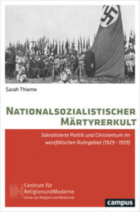 Thieme |  Nationalsozialistischer Märtyrerkult | Buch |  Sack Fachmedien