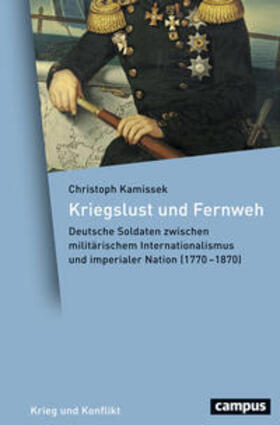 Kamissek |  Kriegslust und Fernweh | Buch |  Sack Fachmedien