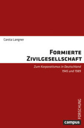 Langner |  Formierte Zivilgesellschaft | Buch |  Sack Fachmedien