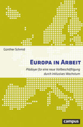 Schmid |  Europa in Arbeit | Buch |  Sack Fachmedien