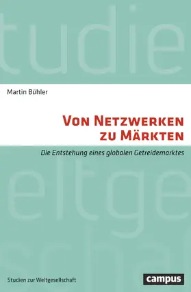 Bühler |  Von Netzwerken zu Märkten | Buch |  Sack Fachmedien