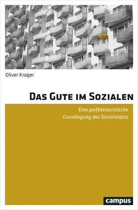 Krüger |  Das Gute im Sozialen | Buch |  Sack Fachmedien